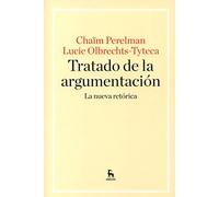 Tratado de la argumentación. La Nueva Retórica