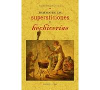 Tratado de las supersticiones y hechicerías