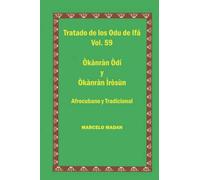 TRATADO DE LOS ODU DE IFA VOL. 59 Okanran Odi-Okanran Irosun