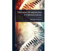 Tratado De Medicina Y CirugÃ-a Legal