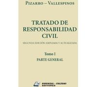 -tratado-de-responsabilidad-civil-2da-parte-general-t1-