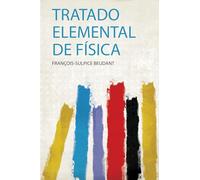 Tratado Elemental De Física
