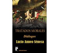 Tratados morales: Dialogos