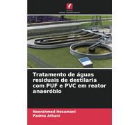 Tratamento de águas residuais de destilaria com PUF e PVC em reator anaeróbio