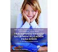 Tratamiento basado en la mentalización para niños. Un abordaje de tiempo limitado: 241
