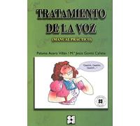 Tratamiento de la voz (manual práctico): Manual Práctico: 22 - NUOVO