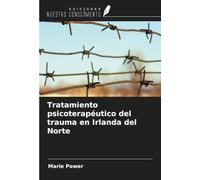 Tratamiento psicoterapéutico del trauma en Irlanda del Norte