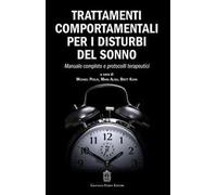 Trattamenti comportamentali per i disturbi del sonno. Manuale completo e protocolli terapeutici