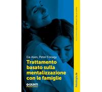 Trattamento basato sulla mentalizzazione con le famiglie