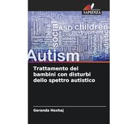 Trattamento dei bambini con disturbi dello spettro autistico