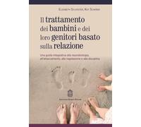 Trattamento dei bambini e dei loro genitori basato sulla relazione