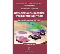 Trattamento delle condizioni trauma e stress correlate