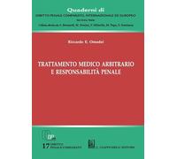 Trattamento medico arbitrario e responsabilità penale