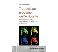 Trattamento moderno dell'emicrania: Meccanismi molecolari, neuromodulazione e medicina di precisione