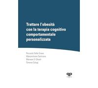 Trattare l'obesità con la terapia cognitivo comportamentale personalizzata