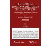 Trattato breve di diritto agrario italiano e dell'Unione europea. Agricoltura, pesca, alimentazione e ambiente