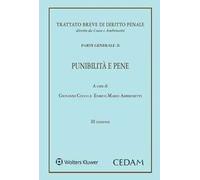 Trattato breve di diritto penale. Parte generale. Vol. 2: Punibilità e pene