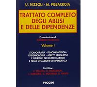 Trattato completo degli abusi e delle dipendenze