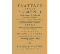 Trattato degli alimenti e della maniera di conservarli lungamente in sanit...