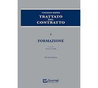 Trattato del contratto 1 - formazione: Vol. 1
