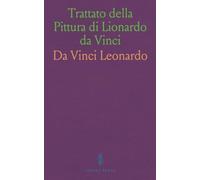 Trattato della Pittura di Lionardo da Vinci