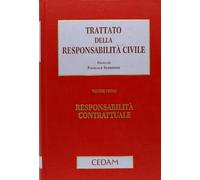Trattato della responsabilita' civile i - ii