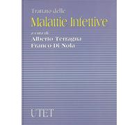 Trattato delle Malattie Infettive - [UTET]