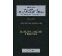 Trattato delle società a responsabilità limitata. Vol. 8: Profili fallimentari e tributi