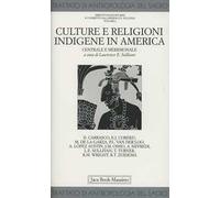 Trattato di antropologia del sacro. Vol. 6: Culture e religioni indigene in America centrale e meridionale