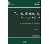 Trattato di armonia teorico-pratico. Armonia dissonante artificiale (Vol. 2)