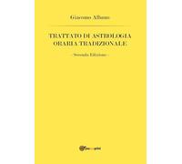 Trattato di astrologia oraria tradizionale