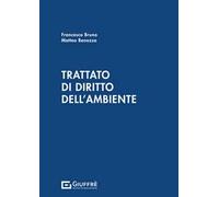 Trattato di diritto dell'ambiente