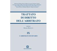Trattato di diritto dell'arbitrato. Vol. 9: L' arbitrato societar