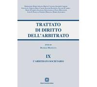 Trattato di diritto dell'arbitrato. Vol. 9: L' arbitrato societario