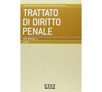 Trattato di diritto penale - parte generale ii - il reato: Vol. 2