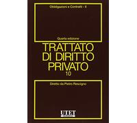 Trattato di diritto privato: Vol. 10/2
