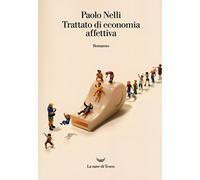 Trattato di economia affettiva