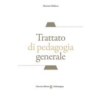 Trattato di pedagogia generale - 2024 - Carocci (Aulamagna)