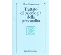 Trattato di psicologia della personalità e delle differenze individuali - ...