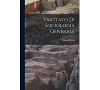 Trattato Di Sociologia Generale