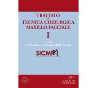 Trattato di tecnica chirugica maxillo-facciale. Vol. 1