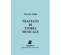 TRATTATO DI TEORIA MUSICALE - S. NARCISO