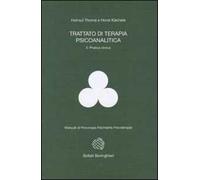 Trattato di terapia psicoanalitica. Vol. 2: Pratica clinica.