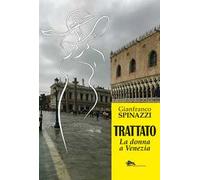 Trattato - La donna a Venezia