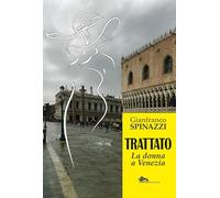 Trattato - La donna a Venezia