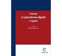 Trattato. Le piattaforme digitali. E-Agorà