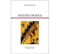Trattato pratico. Cento capitoli sulla vita spirituale