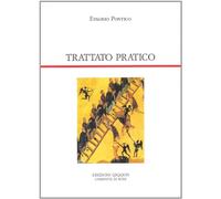 Trattato pratico. Cento capitoli sulla vita spirituale