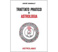 Trattato pratico di astrologia