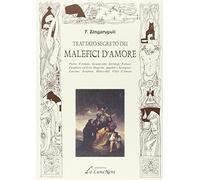 Trattato segreto dei malefici d'amore